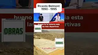 Obras de Ricardo Belmont durante la Alcald&iacute;a de Lima Periodo 1990-1995