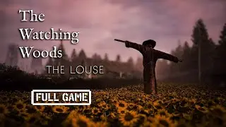 The Watching Woods: The Louse (Full Game)