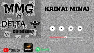 DELTA DU DÉSERT_feat_MMG__KAINAI-MINAI_(prodby babzy booming )