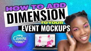How to Make Realistic Event Mockups on Canva: Color Editing, Saturation, Contrast, and Shadows