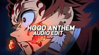 Hood Anthem - SHUBH [edit audio]