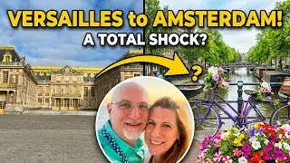 От Версаля до Амстердама 🇫🇷&rarr;🇳🇱 | Видеоблог о путешествиях по Европе