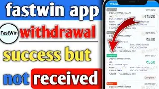 fastwin withdrawal success but not received|| fastwin withdrawal problem solve kaise kare