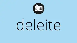 Que significa DELEITE &bull; deleite SIGNIFICADO &bull; deleite DEFINICI&Oacute;N &bull; Que es DELEITE