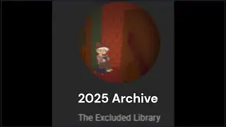 The Excluded Library Archive 2025