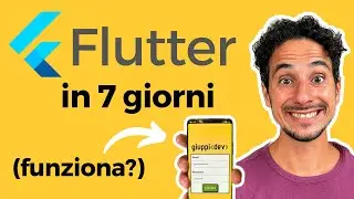 Ho studiato FLUTTER per 7 giorni: ecco cosa ho imparato 🥸
