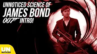 Unnoticed science of James Bond 007 Intro! | Unnoticed 2.0 | Ep #14 | Tamil | LMES