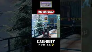 EM2 Build COD Mobile 🔥#codm #codmobile #callofduty #callofdutymobile #warzone #gaming #em2 #game