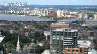 Breathtaking Views of Boston: Tour Unit 2001 at 45 PROVINCE