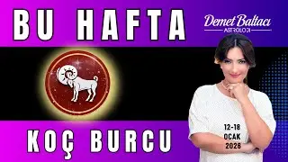 KO&Ccedil; Burcu Haftalık Yorumu 🔥 S&uuml;rpriz Kazan&ccedil;lar M&uuml;mk&uuml;n...Ama! 🔥 #Astroloji  #2026 #ko&ccedil;burcu