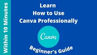 Learn How to Use Canva Professionaly Urdu/Hindi | Canva Use Beginner's Guide | Canva Tutorial