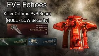 EVE Echoes - Juicy Machariel Kill - Killer Orthrus PvP Roam [NULL - LOW Security] - 420 Killmarks