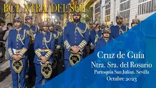 BCT NUESTRA SEÑORA DEL SOL  CRUZ DE GUÍA ROSARIO DE SAN JULIÁN, SEVILLA 2023