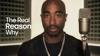 The Real Reason Why Tupac Died!