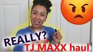 WOW I Got Played | TJ Maxx & Burlington High End Haul | 2018