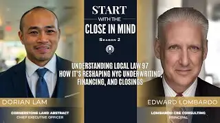 S2 EP 1: Understanding Local Law 97: How It&rsquo;s Reshaping NYC Underwriting, Financing, and Closings.