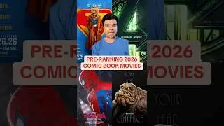 Предварительный рейтинг фильмов по комиксам 2026 года