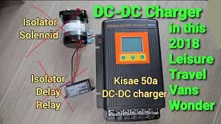 Replacing Isolator Solenoid with a Kisae DC-DC Charger in a Leisure Travel Vans Wonder&nbsp;