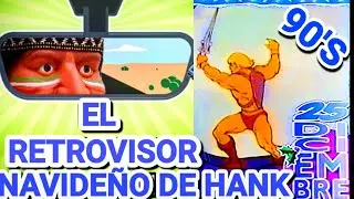 EL RETROVISOR DE HANK - PROGRAMACI&Oacute;N NAVIDE&Ntilde;A, 25 DICIEMBRE DE 1990