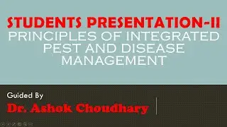 Principles of Integrated Pest and Disease Management Presentation-III
