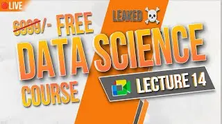 Leaked Free Data Science course ||  Lecture 14|| Live Hindi Google meet recording viral 🫶🏼🥳