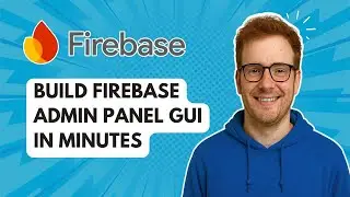 Создайте графический интерфейс административной панели Firebase за считанные минуты [Руководство ...