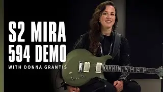 【※日本語字幕対応】S2 Mira 594 | Demo with Donna Grantis | PRS Guitars Japan