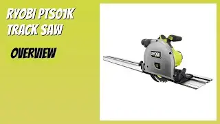 REVIEW (2025): RYOBI PTS01K Track Saw. Features