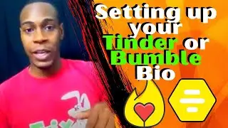 Online Dating (The Women's Guide to setting up your tinder or bumble bio) | Chazz Ellis