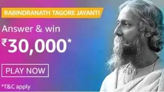 Amazon Quiz Answer Today | Win 30,000$ Amazon Gift Card | 7 May 2021 | Happy Rabindranath  Jayanti