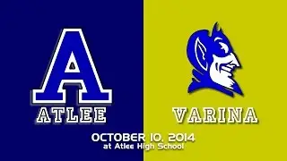 Atlee vs Varina - Football Highlights - 10/10/14