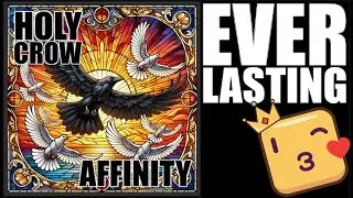 Daily Corvid - Everlasting (Song)