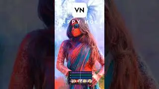 Happy Holi | vn video editor tutorial #happyholi #shortvideo