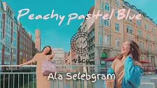 VSCO Tutorial PEACHY PASTEL BLUE kekinian ala selebgram //