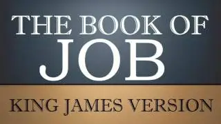 Book of Job - Chapter 24 - KJV Audio Bible