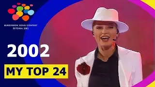Eurovision Song Contest | 2002 | My Top 24
