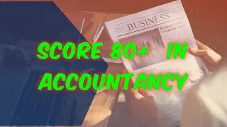 How to score 80+ in Accountancy (wb board) // Krishna Jeswara