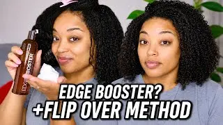 Edge Booster First Impression + Метод переворачивания Wash n Go Natural Hair