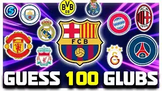 Can You Guess the Name All 100 Clubs?| Top 100 clubs in the world