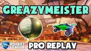 gReazymeister Pro Ranked 2v2 #80 - Rocket League Replays