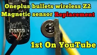 OnePlus Bullets wireless Z2 magnetic sensor Replacement