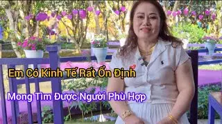 Em Có Kinh Tế Ổn Định, Mong Tìm Được Người Phù Hợp 