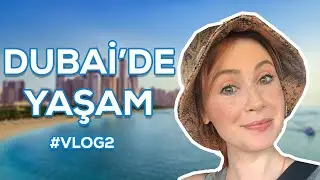 D&uuml;nya'nın En Uzun Binası! l Dubai'de Yaşam l VLOG #2