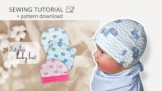 3 Styles Baby Hat Sewing Tutorial + Pattern Download | Thuy Sewing Pattern