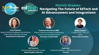 Electric Dreams: Navigating The Future of EdTech and AI Advancement and Integration