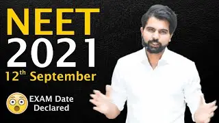 NEET EXAM date 12 September 😱