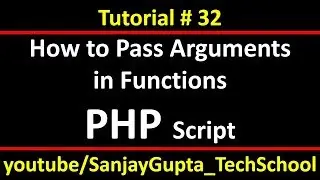 32 PHP | How to pass arguments in functions and default arguments | by Sanjay Gupta