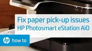 Fixing Paper Pick-Up Issues | HP Photosmart eStation All-in-One Printer (C510a) | HP