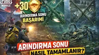 YENİ MOD BAŞARIMI +30 ARINDIRMA SONU NASIL TAMAMLANIR - AKREP ARACI NEREDE BULUNUR - PUBG Mobile