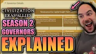 Governor System Explained [new season 2 mechanics] Civilization Eras and Allies